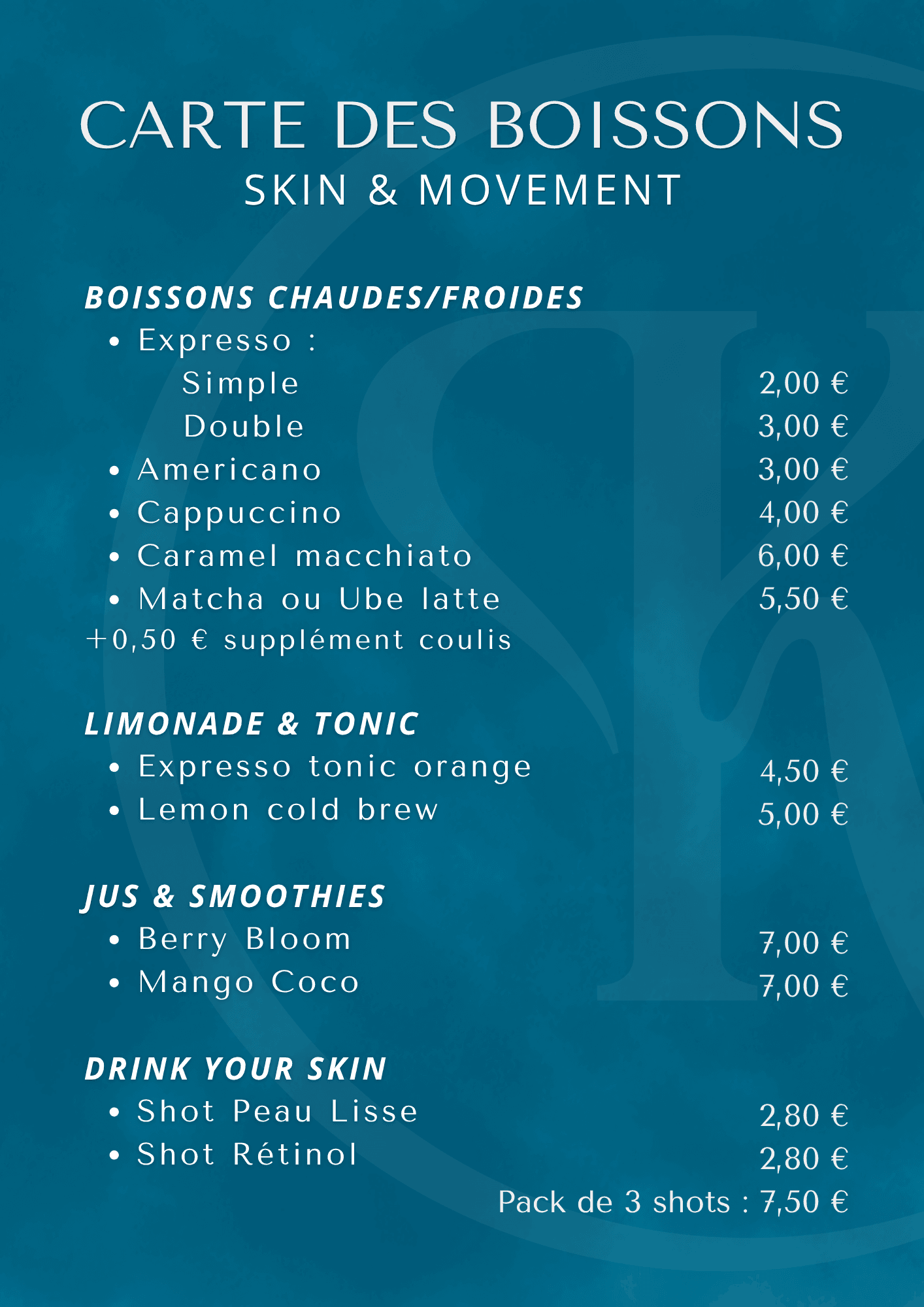 Carte des boissons Skin & Movement : cafés et boissons chaudes ou froides, limonades et tonics, jus et smoothies, shots beauté. Prix détaillés sur l'image ; version texte repliée en bas de page.